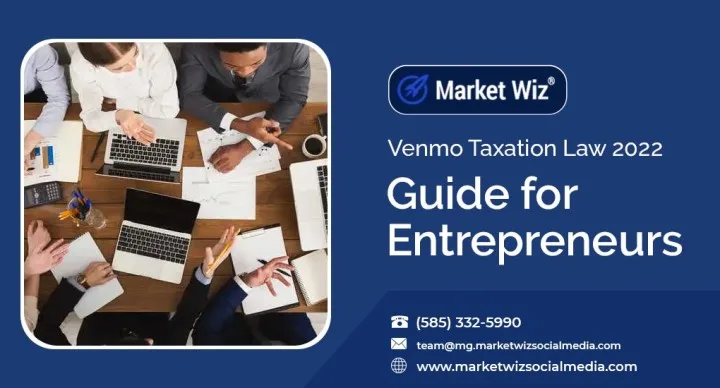 Venmo Taxation Law 2022 - Guide for Entrepreneurs 12 Entrepreneurs