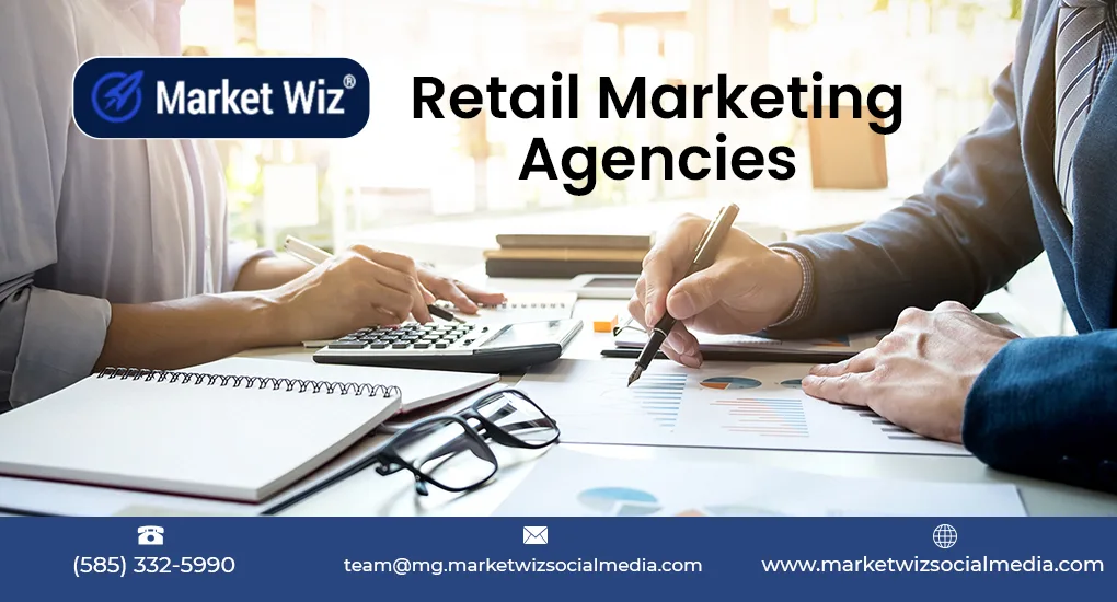 Retail Marketing Agencies 10 Retail Marketing